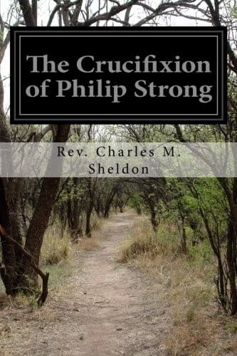 Cover of The Crucifixion of Philip Strong