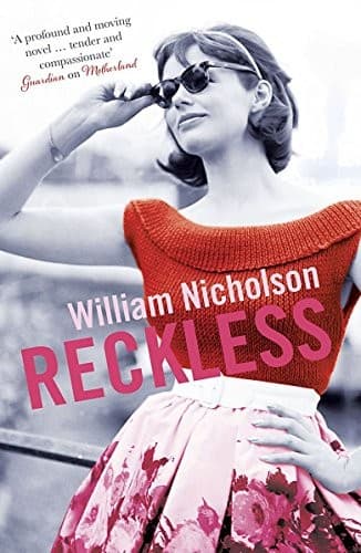 Cover of Reckless [Jan 01, 2014] William Nicholson