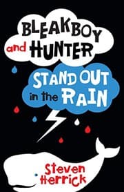 Cover of Bleakboy and Hunter Stand Out in the Rain