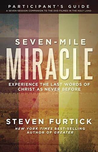 Cover of Seven-Mile Miracle Participant's Guide