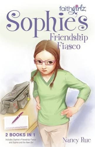 Cover of Sophie's Friendship Fiasco