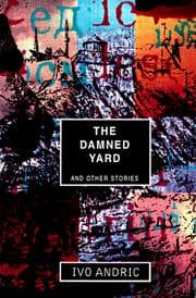 Cover of The damned yard and other stories