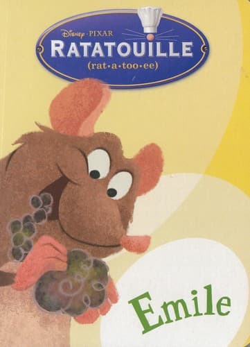 Cover of Disney PIXAR : Ratatouille (rat-a-too-ee)