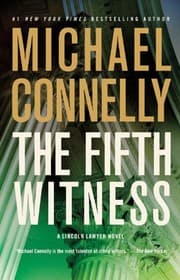Cover of The Fifth Witness - A Lincoln Lawyer Novel