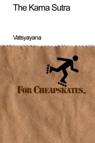 Cover of The Kama Sutra For Cheapskates
