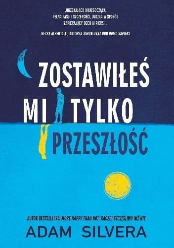 Cover of Zostawiłeś mi tylko przeszłość