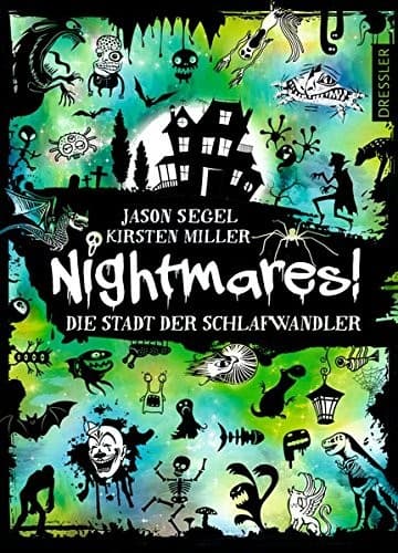Cover of Nightmares! Band 2. Die Stadt der Schlafwandler