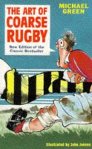 Cover of The art of coarse rugby
