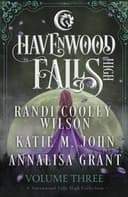 Cover of Havenwood Falls High Volume Three
