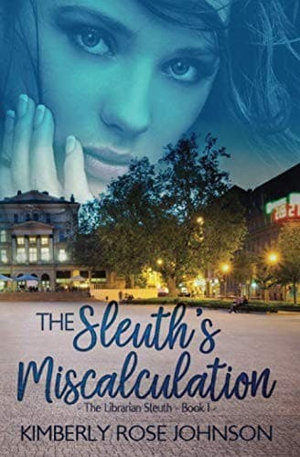 Cover of The Sleuth's Miscalculation