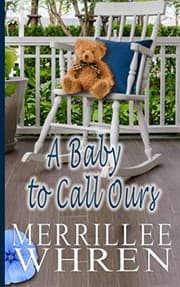 Cover of A Baby to Call Ours