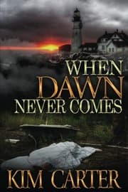 Cover of When Dawn Never Comes