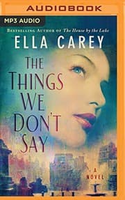 Cover of Things We Don't Say, The