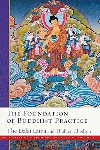 Cover of Foundation of Buddhist Practice