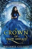 Cover of A Crown of Snow and Ice