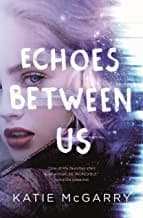 Cover of Echoes Between Us