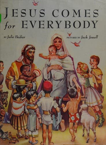 Cover of Jesus comes for everybody