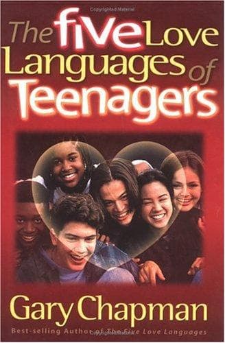 Cover of Five Love Languages of Teenagers New Edition