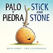 Cover of Palo y Piedra = Stick and Stone