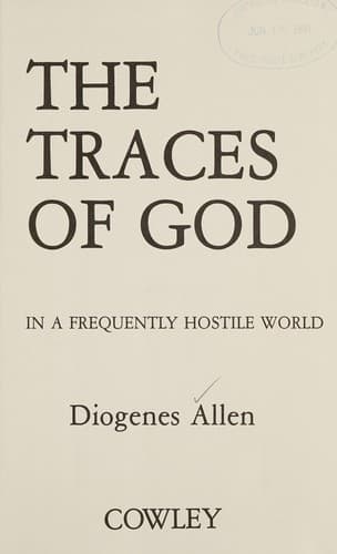 Cover of The traces of God in a frequently hostile world