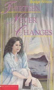 Cover of Thirteen Never Changes