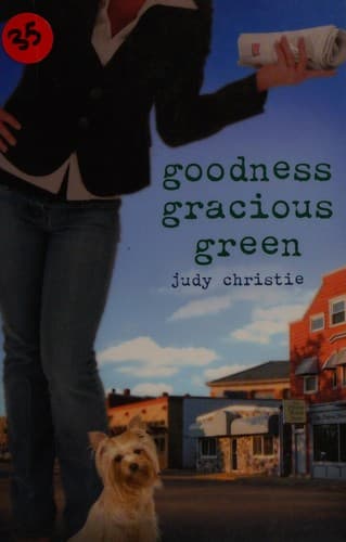 Cover of Goodness gracious green
