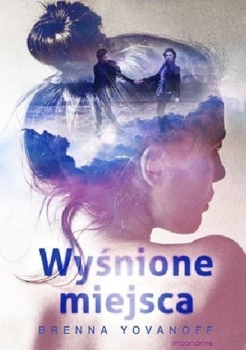Cover of Wyśnione miejsca
