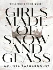 Cover of Girls made of snow and glass