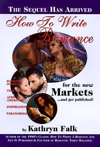 Cover of How to write a romance for the new markets and get it published