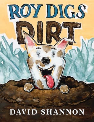 Cover of Roy Digs Dirt