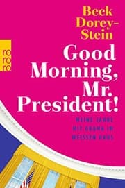 Cover of Good Morning, Mr. President!