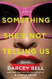 Cover of Something She's Not Telling Us