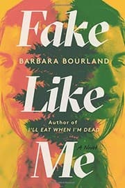 Cover of Fake Like Me