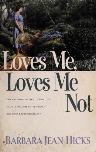 Cover of Loves Me, Loves Me Not