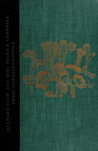 Cover of Bernard Shaw and Mrs. Patrick Campbell