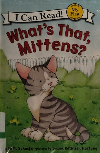 Cover of What's That, Mittens?