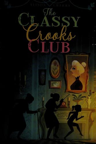 Cover of Classy Crooks Club