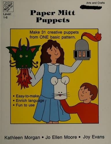 Cover of Paper Mitt Puppets Make Thirty One Creative Puppets from One Basic Pattern (Arts and Crafts)