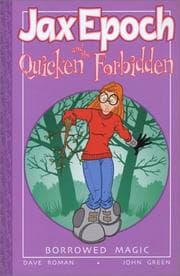 Cover of Jax Epoch and the Quicken Forbidden