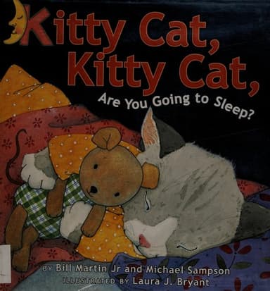 Cover of Kitty Cat, Kitty Cat, Are You Going to Sleep?