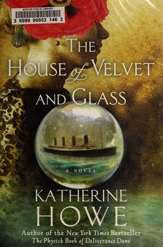 Cover of The House of Velvet and Glass
