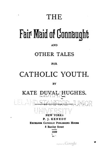 Cover of The fair maid of Connaught and other tales for catholic youth