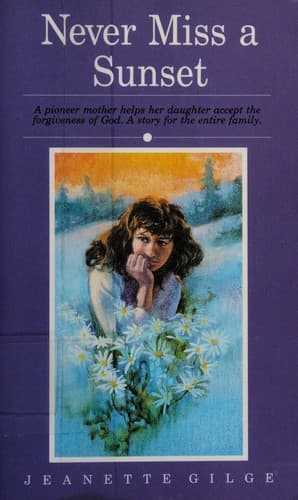 Cover of Never miss a sunset