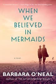 Cover of When We Believed in Mermaids
