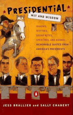 Cover of Presidential wit and wisdom