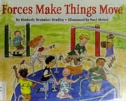 Cover of Force Makes Things Move