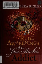 Cover of Rude awakening of a Jane Austen addict