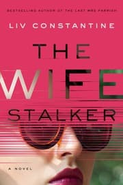 Cover of The wife stalker