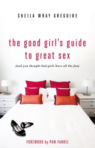 Cover of The good girl's guide to great sex