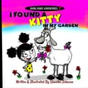 Cover of I Found a Kitty in My Garden